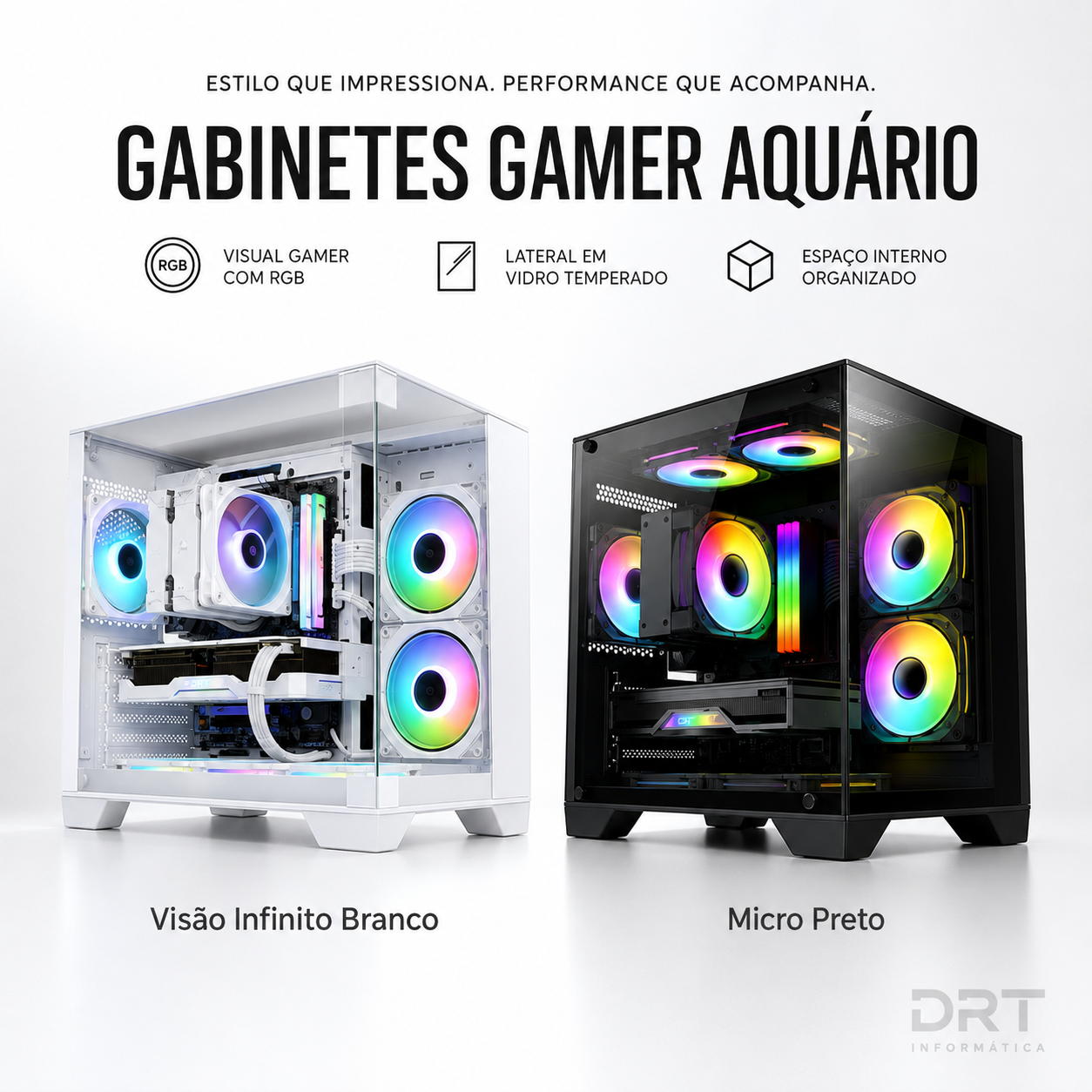 Gabinetes Gamer Aquário – Visão Infinito / Micro